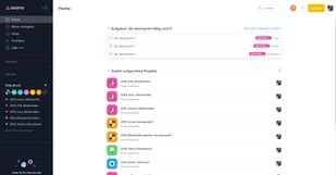 Über den Menüpunkt “Home” sehen Sie alle kommenden Aufgaben und Ihre zuletzt besuchten Projekte