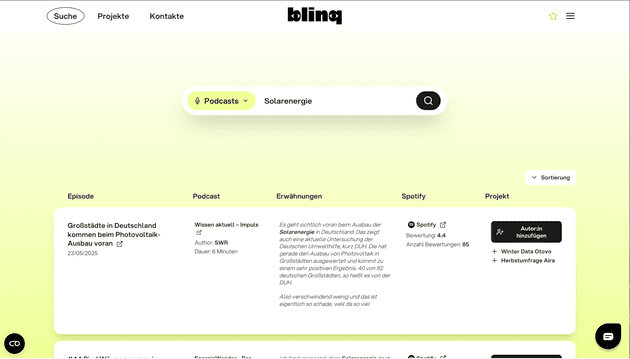 Ebenfalls integriert ist die Podcast-Suche, mit der du bis zu 30.000 deutschsprachige Podcasts nach passenden Themen und Kontakten durchsuchen kannst.