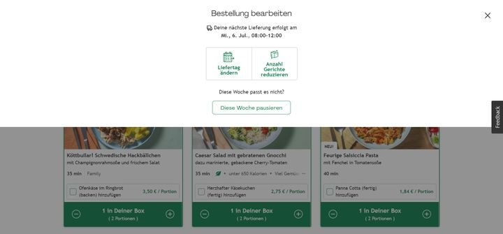 Änderungen an der Lieferung könnt ihr bis zu 5 Tage vor der Lieferung vornehmen