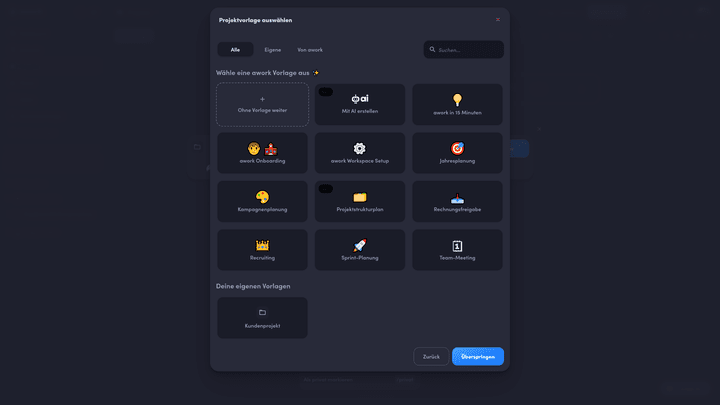 Bauen Sie sich zeitsparende Projektvorlagen oder nutzen Sie die KI