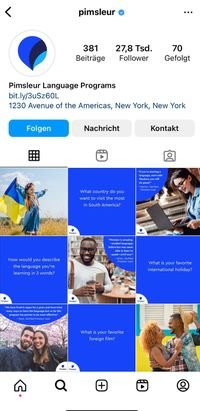 Pimsleur ist auf Facebook und Instagram vertreten. TikTok liegt eher außerhalb der Zielgruppe