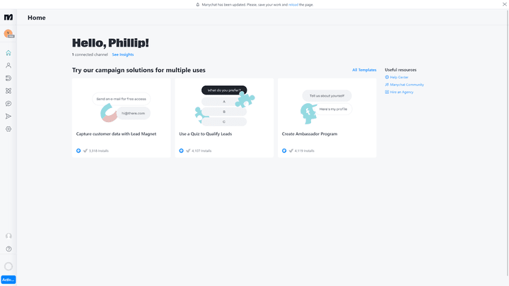 Die Oberfläche von Manychat ist gut designt, aber leider nur in Englisch und Spanisch verfügbar.
