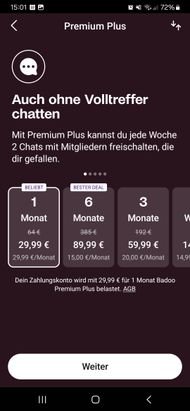 Gegen Echtgeld schaltest du in Badoo die Möglichkeit frei, anderen Usern auch ohne Match zu schreiben. Creepy.