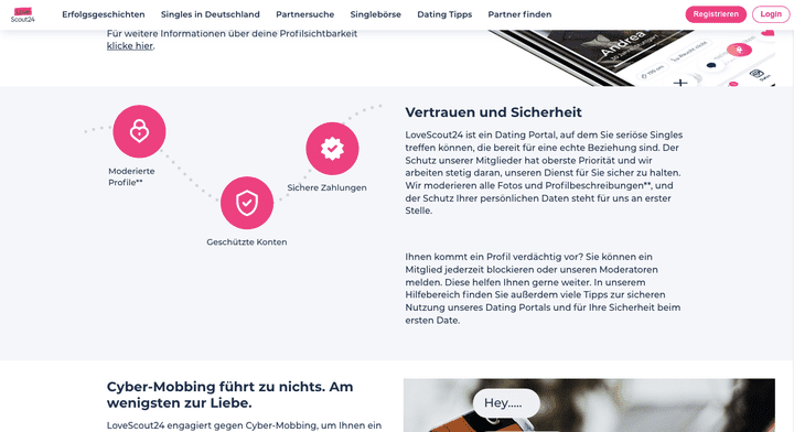 So wirbt LoveScout24 auf der eigenen Webseite für die Sicherheitsstandards. Leider sind mir trotzdem immer wieder sehr verdächtige Profile begegnet. Aber immerhin wollte mir niemand Kryptos verkaufen!