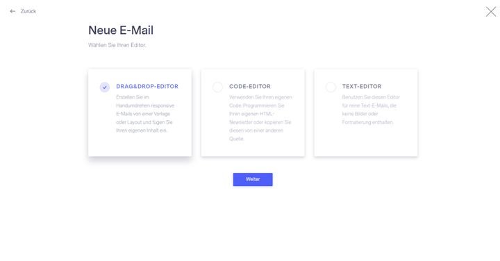 Entscheiden Sie sich beim Anlegen einer neuen Kampagne für einen der drei Editoren