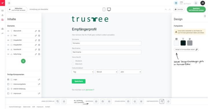Designen Sie nicht nur das jeweilige Formular, sondern auch Begrüßungsmails, Abmeldeseiten und Co.