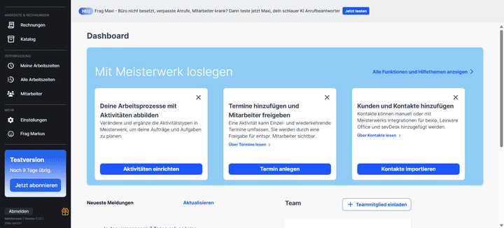 Zu Beginn nimmt Meisterwerk dich an die Hand und führt dich durch die ersten Schritte im System.