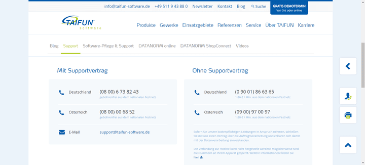 TAIFUN bietet Supportverträge mit kostenlosem Telefon-Support; für alle anderen gibt es die kostenpflichtige Hotline