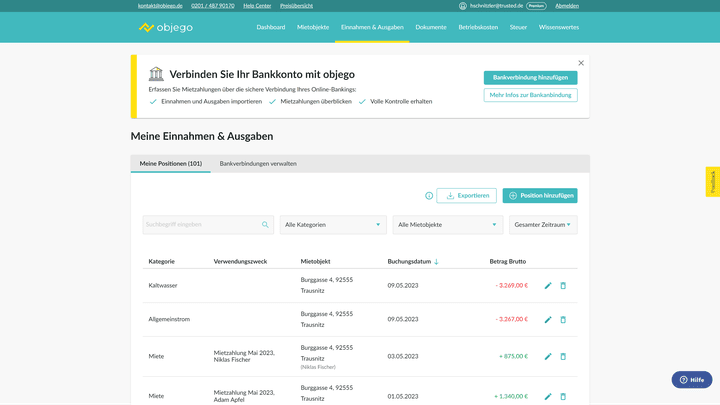 Unter “Meine Einnahmen & Ausgaben” sehen sie einmal die Kontobewegungen Ihrer Immobilien - aber unter “Bankverbindungen verwalten” auch die Ihres Kontos - sofern Sie es hinzugefügt haben