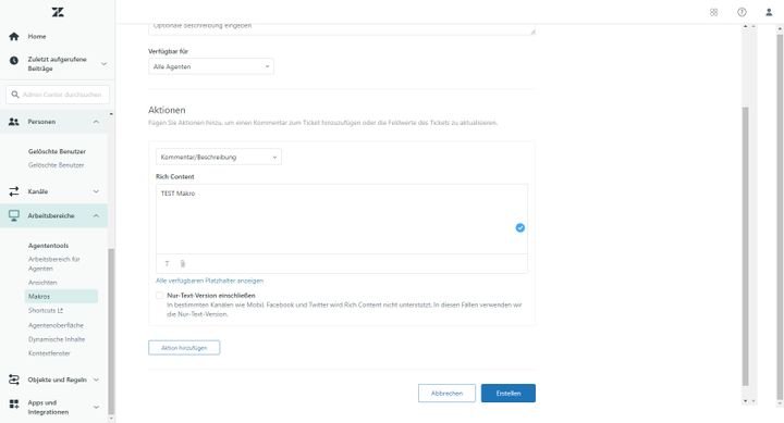 Im Admincenter erstellen Sie mit Vorlagen Makros und Automatisierungen und geben diese für bestimmte Agent:innen der Gruppen frei