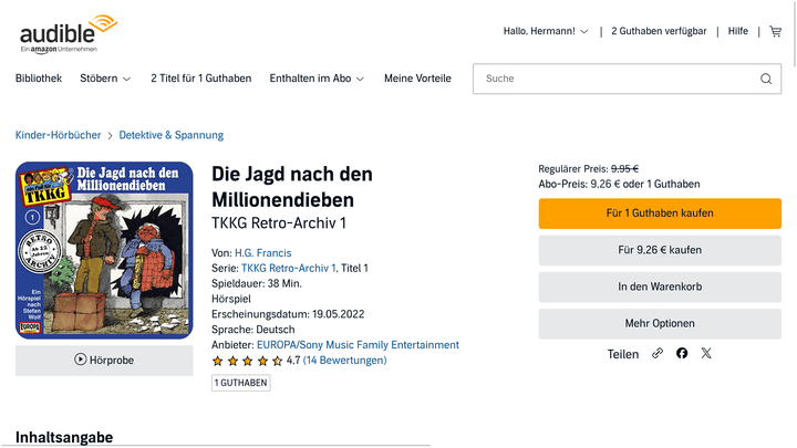 Folge 1 bis 100 gibt’s als “TKKG Retro-Archiv” bei Audible, die neueren gibt’s dort aber ebenso