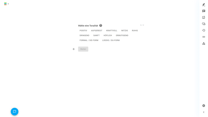 Es gibt nur wenige, aber dafür sinnige Tonalitäten