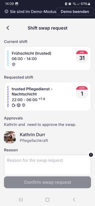 Schichtanträge lösen eine automatische Benachrichtigung aus. So können sich deine Mitarbeiter:innen untereinander besser organisieren.