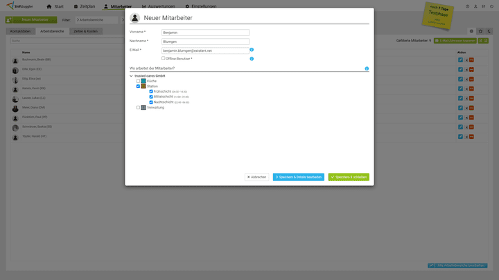 Einzelne Mitarbeiter:innen sind schnell angelegt
