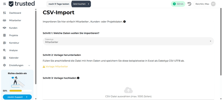Klasse (aber nicht überall selbstverständlich) ist der Import von Mitarbeiter:innen per CSV. So bekommst du dein Team schnell, einfach und gesammelt ins System, ohne jeden Account einzeln anlegen zu müssen.