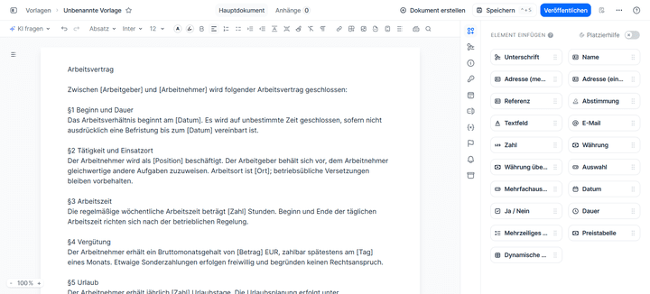 Die Erstellung von Vorlagen ist nicht ganz einfach, einmal gemacht, profitierst du aber immer wieder