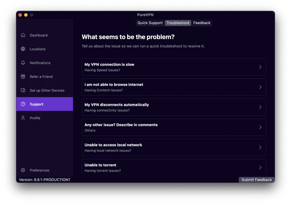 Eine überschaubare Auswahl an FAQ finden Sie direkt im PureVPN-Client bzw. in Ihrer App
