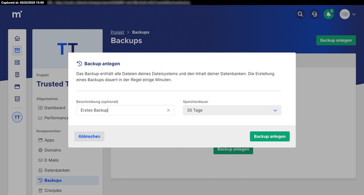 Backups legst du in mittwald ganz einfach manuell an, wenn du Bedarf hast. Alternativ erstellt mittwald auch automatische tägliche Backups.
